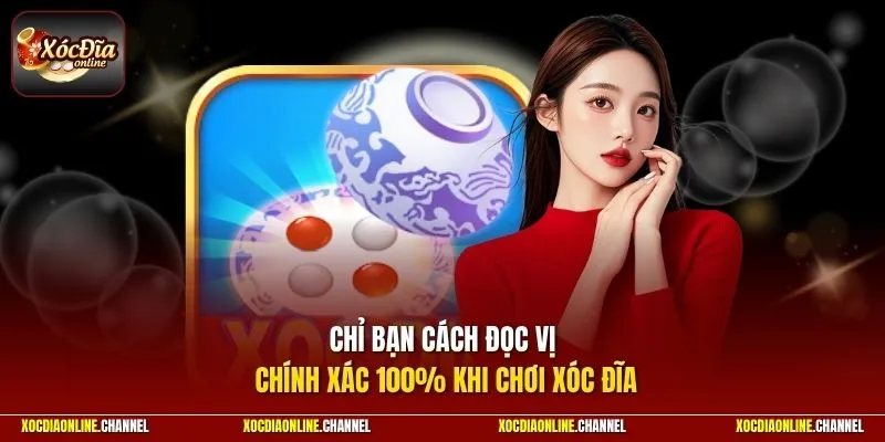 Chỉ bạn cách đọc vị chính xác 100% khi chơi xóc đĩa 